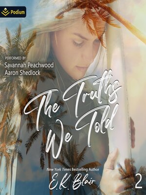 cover image of The Truths We Told